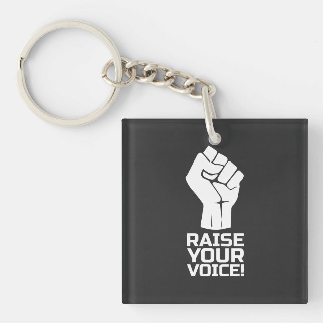 Raise Your Voice 1 W Key Ring (Front)