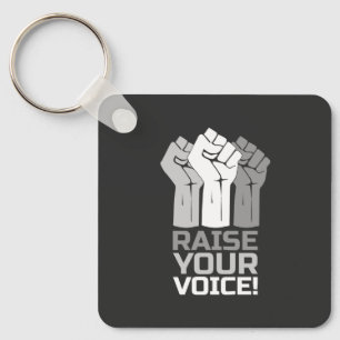 Raise Your Voice 3 Key Ring