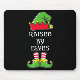Raised By Elves Funny Christmas Family Elves Squad Mouse Pad