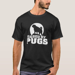 RAISED BY PUGS Dark Tee Shirt