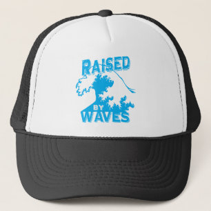 raised by waves trucker hat