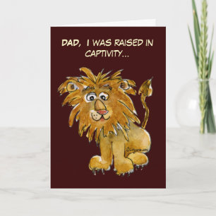 Raised In Captivity Fathers Day Card