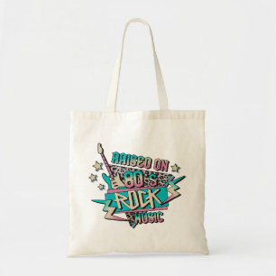 Raised on 80s Rock Music Tote Bag