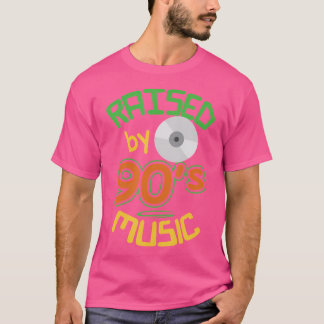 Raised On 90'S Music Retro Old School Hip Hop Rb T-Shirt