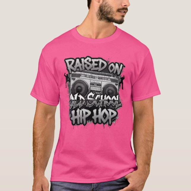 Raised On Old School Graffiti Rap Hip Hop Tshirt C (Front)
