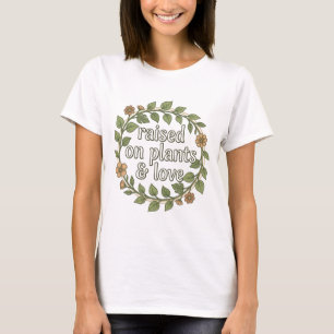 Raised on Plants and Love Retro Botanical Wreath T T-Shirt