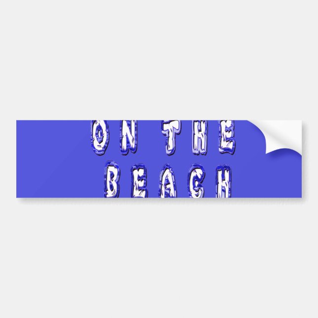  Raised on the Beach: A Nautical Design Bumper Sticker (Front)