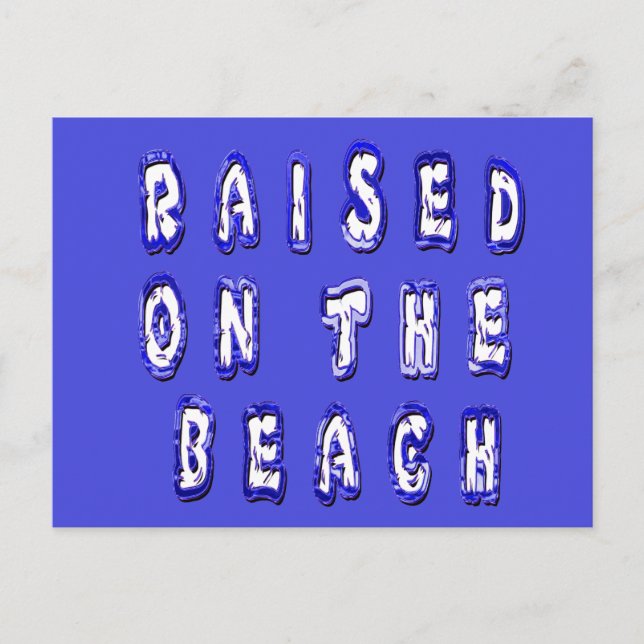 Raised on the beach: Serene Beach Life Memories Postcard (Front)