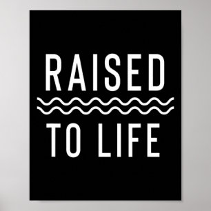 Raised To Life New Christian Baptism _1  Poster