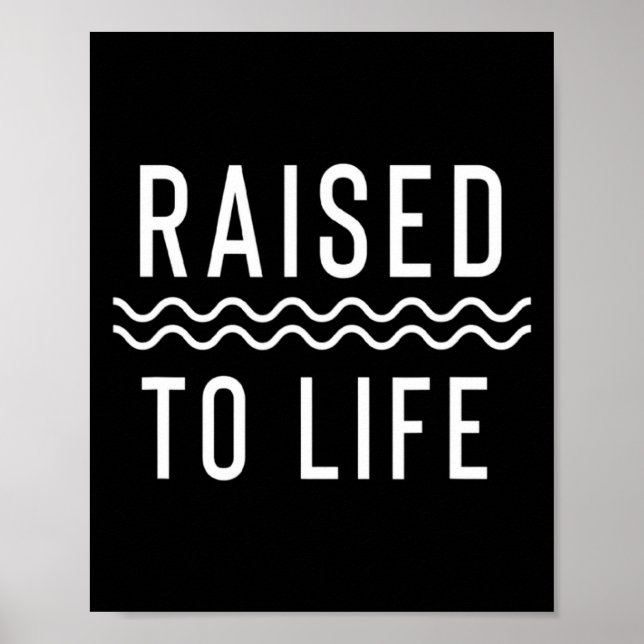 Raised To Life New Christian Baptism  Poster (Front)