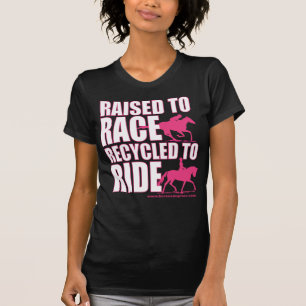 Raised To Race Recycled To Ride T-Shirt