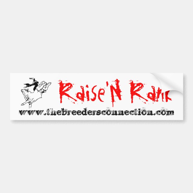 Raise'N Rank Bumper Sticker (Front)