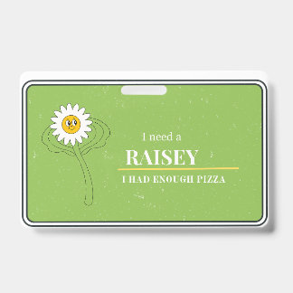 Raisey badge ID badge
