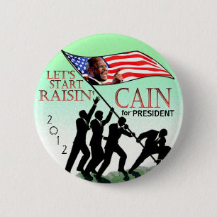 Raisin' Cain 2012 6 Cm Round Badge
