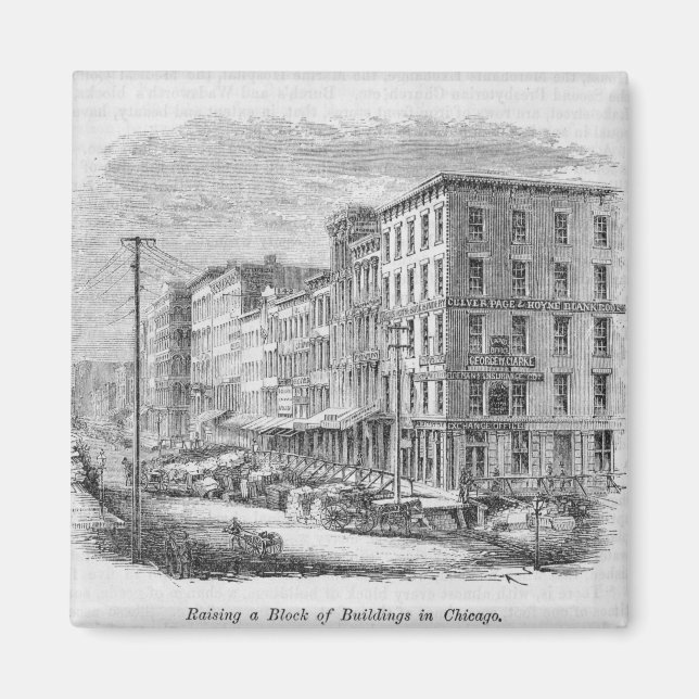 Raising a block of buildings in Chicago Magnet (Front)