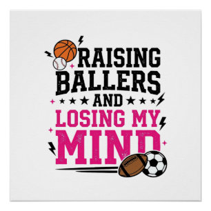 Raising Ballers Sports Mum Vintage T-Shirt Design  Poster