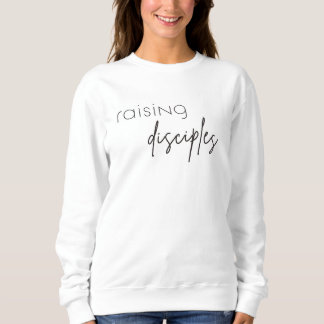 Raising Disciples Minimalist Women's Sweatshirt
