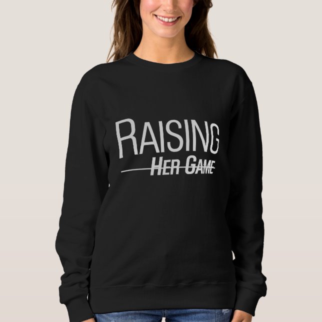 Raising Her Game Title IX black sweatshirt (Front)