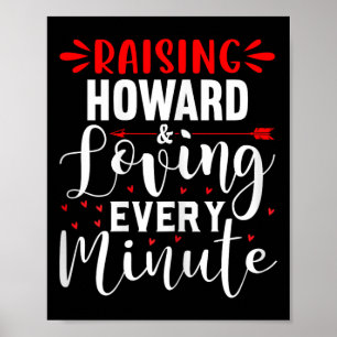 Raising Howard And Loving Every Minute Mothers Day Poster