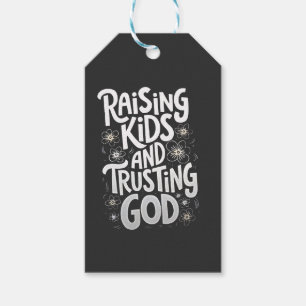 Raising Kids and Trusting God Mothers Day Gift Tags