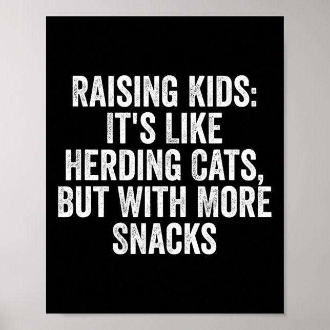 Raising Kids It39s Like Herding Cats  Poster (Front)