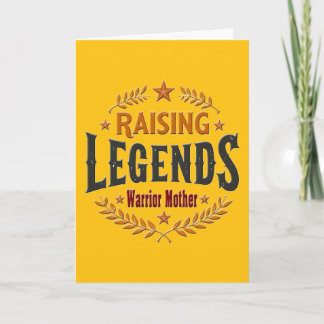 Raising Legends – Warrior Mother Design Card