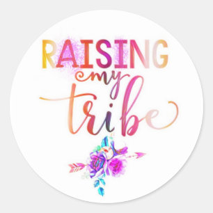 Raising my tribe classic round sticker