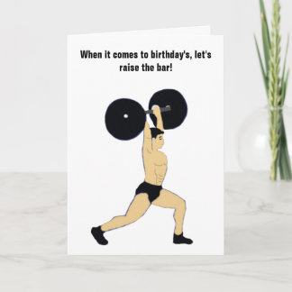 Raising the bar birthday card
