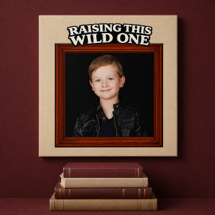 Raising This Wild One Custom Kid Photo Poster