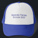 Raising Twins Trucker Hat<br><div class="desc">Let the world know that raising twins takes SISU! This fun blue and white trucker hat matches the colours of Finland's flag. Have fun wearing this hat around town!</div>