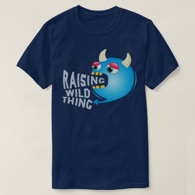 Raising Wild Things  T-Shirt (Design Front)