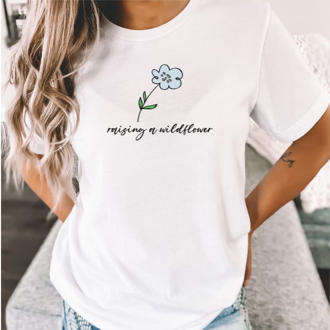 Raising Wildflowers Mum Floral Mother of One T-Shirt (Creator Uploaded)