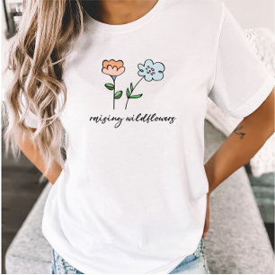 Raising Wildflowers Mum Floral Mother of Two T-Shirt