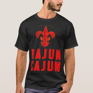 Rajun Cajun Red Hot Crawfish Boil Party Festival T-Shirt