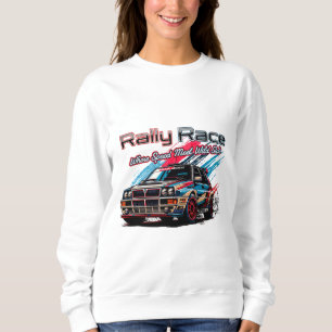 RALLY RACE VINTAGE - WHEN SPEED MEET WILD SIDE! SWEATSHIRT