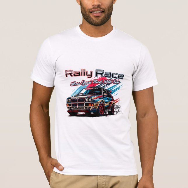 RALLY RACE - WHEN SPEED MEET WILD SIDE! T-Shirt (Front)