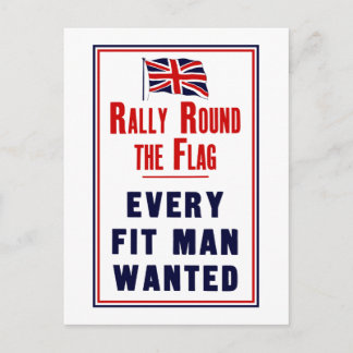 Rally Round The Flag ~ Every Fit Man Wanted Postcard