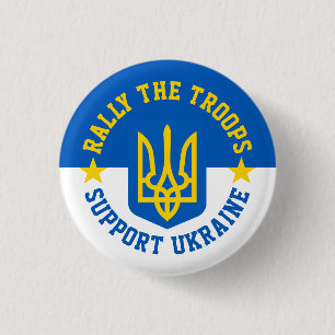 RALLY the TROOPS SUPPORT UKRAINE BLUE and WHITE 3 Cm Round Badge