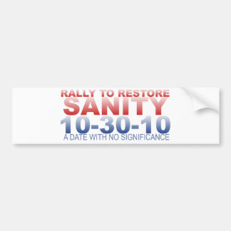 RALLY TO RESTORE SANITY BUMPER STICKER