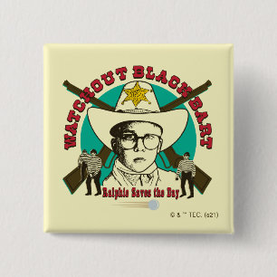 Ralphie Saves the Day 15 Cm Square Badge