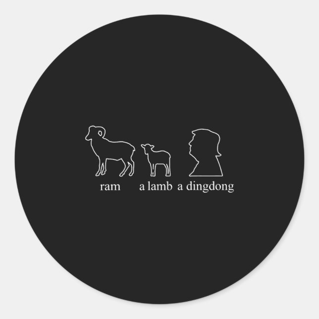 Ram A Lamp A Dingdong Trump  Classic Round Sticker (Front)