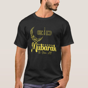 Ramadan Celebration Muslims Eid Mubarak 1 T-Shirt