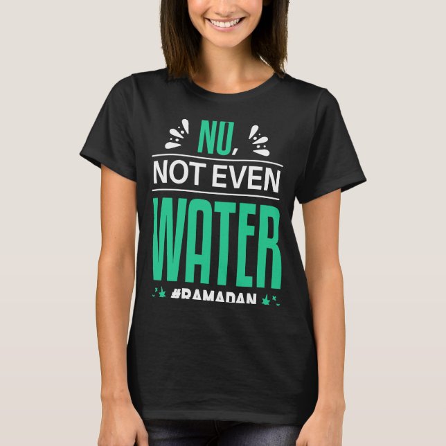Ramadan islam Fasting Ramadan T-Shirt (Front)