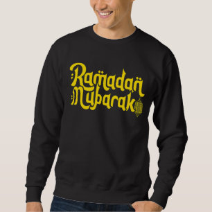 Ramadan Islamic Muslim Ramadan Mubarak Ramadan Kar Sweatshirt