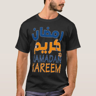 Ramadan Kareem  Happy Ramadan for Muslims Fasting  T-Shirt