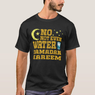 Ramadan Kareem Islamic Fasting Outfit for Men Wome T-Shirt