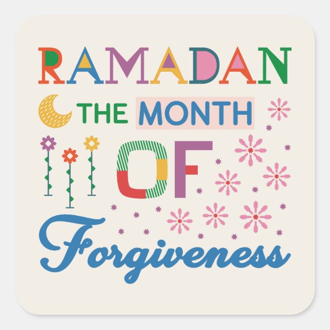 Ramadan Month Of Forgiveness Square Sticker (Front)
