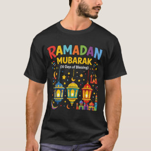 Ramadan Mubarak 30 Days of Blessing Colorful T-Shirt