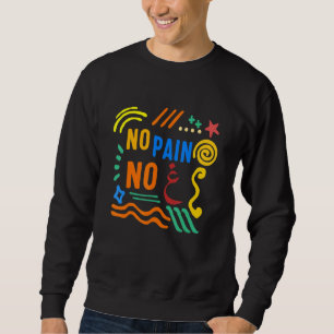 Ramadan No Pain No Gain Adult Muslim Arabic Letter Sweatshirt