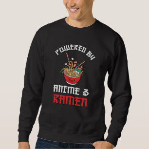 Ramen & Anime Lovers   Perfect Gift Sweatshirt